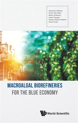 Macroalgal Biorefineries for the Blue Economy