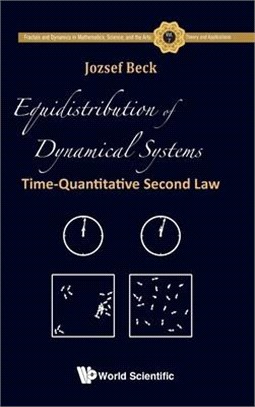 Equidistribution of Dynamical Systems: Time-Quantitative Second Law