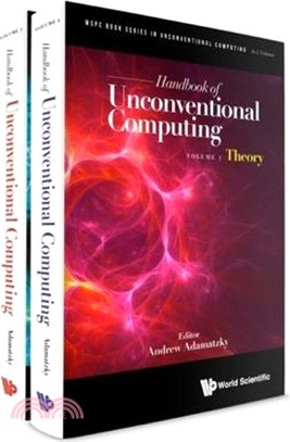 Handbook of Unconventional Computing (in 2 Volumes)