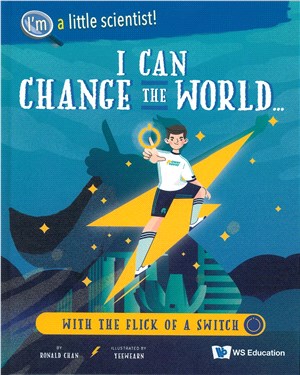 I Can Change the World... with the Flick of a Switch精裝