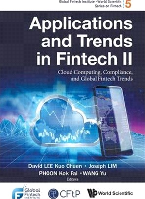 Applications and Trends in Fintech II: Cloud Computing, Compliance, and Global Fintech Trends