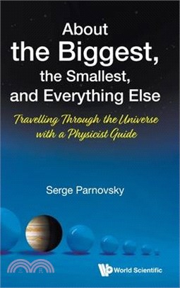 About the Biggest, the Smallest, and Everything Else: Travelling Through the Universe with a Physicist Guide