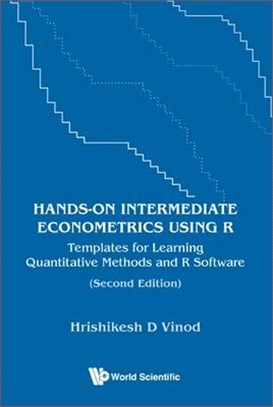 Hands-On Intermediate Economics Using R: Templates for Learning Quantitative Methods and R Software (Second Edition)