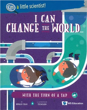 I Can Change the World... with the Turn of a Tap精裝