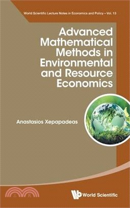 Advanced Mathematical Methods in Environmental and Resource Economics