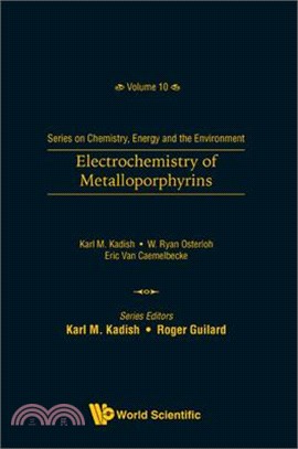 Handbook of Porphyrin Science: With Applications to Chemistry, Physics, Materials Science, Engineering, Biology and Medicine - Volume 47: Porphyrin El