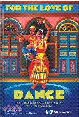 For the Love of Dance: The Extraordinary Beginnings of MR and Mrs Bhaskar(精裝)