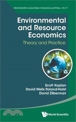 Environmental and Resource Economics: Theory and Practice