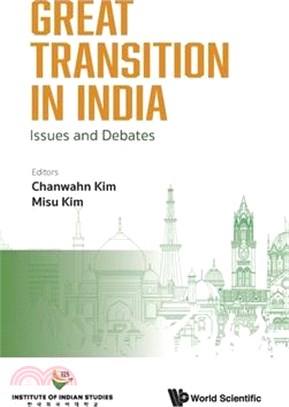 Great Transition in India: Issues and Debates