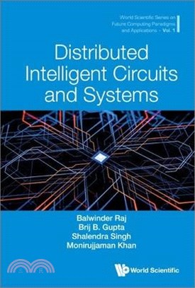 Distributed Intelligent Circuits and Systems