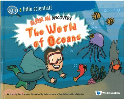 World of Oceans, The: Super Mi Discovery(精)