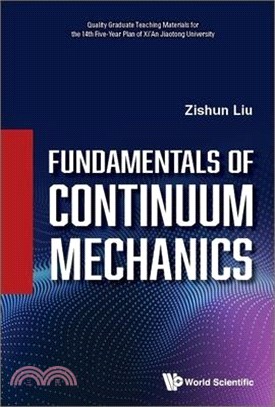 Fundamentals of Continuum Mechanics