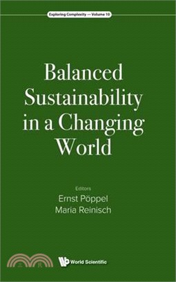 Balanced Sustainability in a Changing World