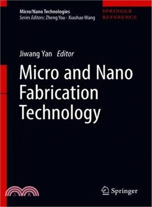 Micro and Nano Fabrication Technology