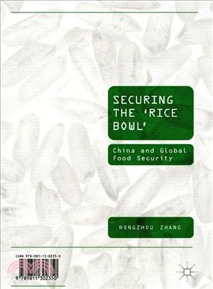 Securing the Rice Bowl ― China and Global Food Security