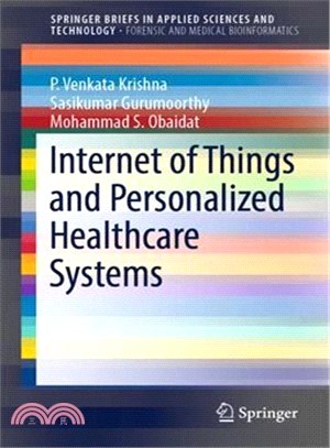 Internet of Things and Personalized Healthcare Systems