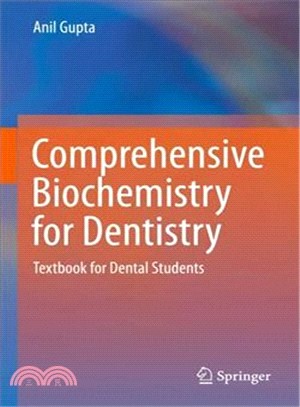 Comprehensive Biochemistry for Dentistry ― Textbook for Dental Students