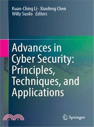 Advances in Cyber Security ― Principle, Techniques, and Applications
