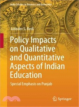 Policy Impacts on Qualitative and Quantitative Aspects of Indian Education ― Special Emphasis on Punjab