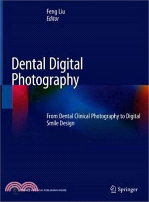 Dental Digital Photography ― From Dental Clinical Photography to Digital Smile Design