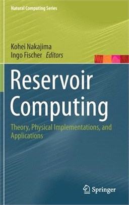 Reservoir Computing: Theory, Physical Implementations, and Applications