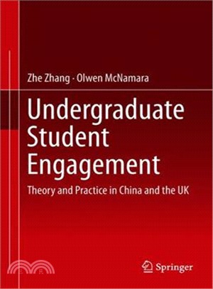 Undergraduate Student Engagement ― Theory and Practice in China and the Uk