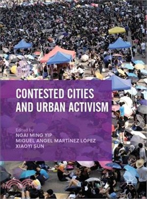 Contested Cities and Urban Activism