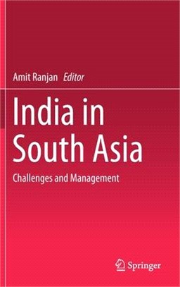 India in South Asia ― Challenges and Management