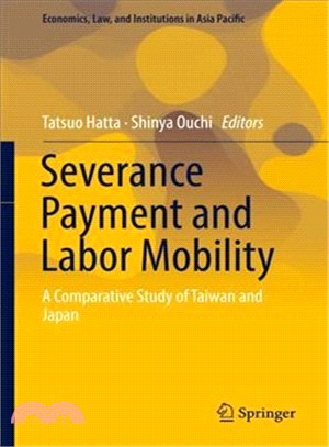 Severance Payment and Labor Mobility ― A Comparative Study of Taiwan and Japan