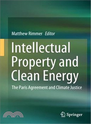 Intellectual Property and Clean Energy ― The Paris Agreement and Climate Justice