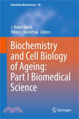 Biochemistry and Cell Biology of Ageing ― Biomedical Science