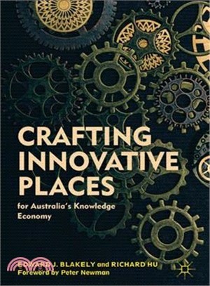 Crafting Innovative Places for Australia Knowledge Economy