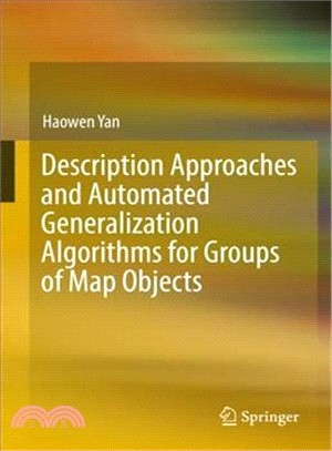 Description Approaches and Automated Generalization Algorithms for Groups of Map Objects