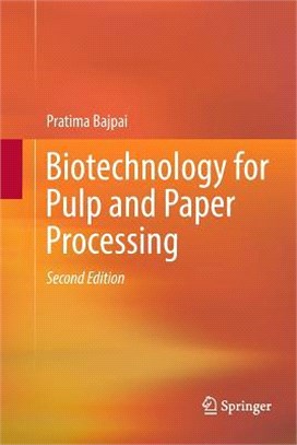 Biotechnology for Pulp and Paper Processing