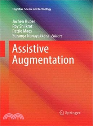 Assistive Augmentation