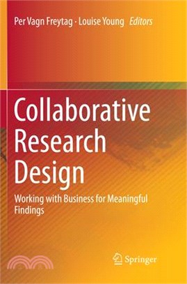 Collaborative Research Design ― Working With Business for Meaningful Findings