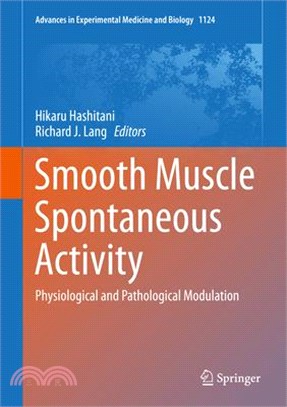 Smooth Muscle Spontaneous Activity ― Physiological and Pathological Modulation