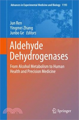 Aldehyde Dehydrogenases ― From Alcohol Metabolism to Human Health and Precision Medicine