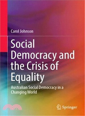Social Democracy and the Crisis of Equality ― Australian Social Democracy in a Changing World