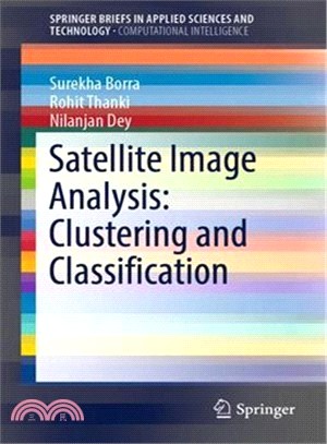 Satellite Image Analysis ― Clustering and Classification