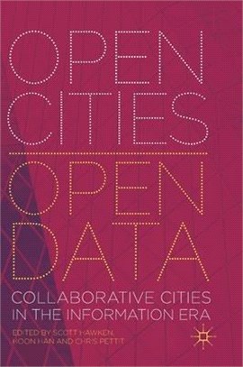 Open Cities - Open Data ― Collaborative Cities in the Information Era