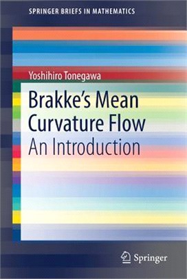 Brakke's Mean Curvature Flow ― An Introduction