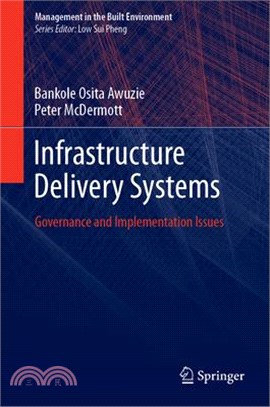 Infrastructure Delivery Systems ― Governance and Implementation Issues