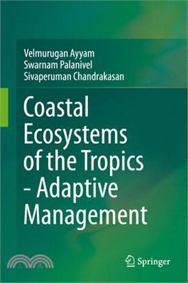 Coastal Ecosystems of the Tropics ― Adaptive Management