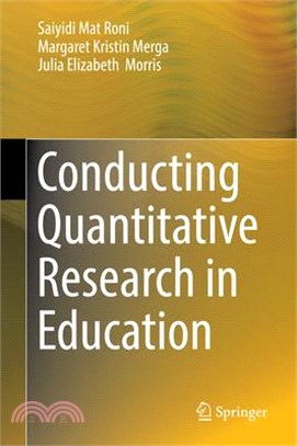 Conducting Quantitative Research in Education