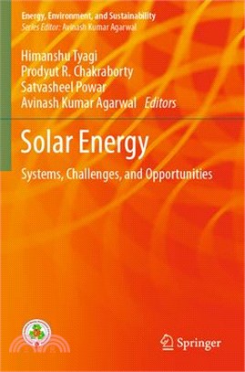 Solar Energy: Systems, Challenges, and Opportunities