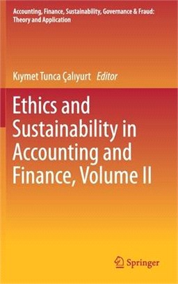 Ethics and Sustainability in Accounting and Finance, Volume II