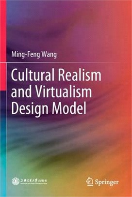 Cultural Realism and Virtualism Design Model