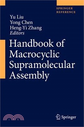 Handbook of Macrocyclic Supramolecular Assembly