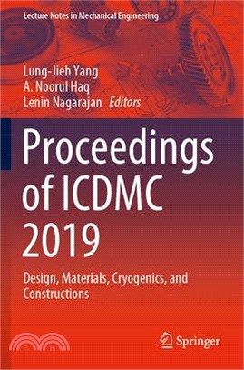 Proceedings of ICDMC 2019: Design, Materials, Cryogenics, and Constructions